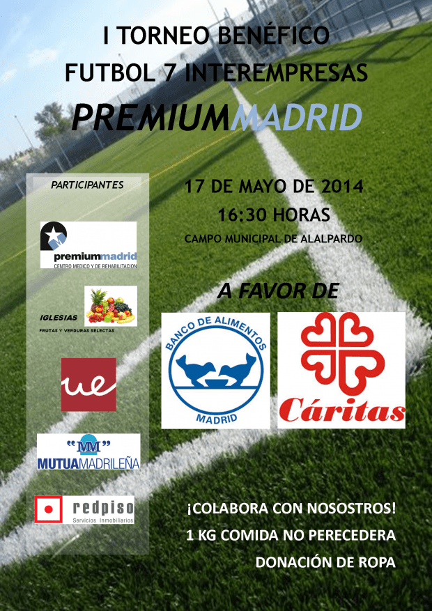 I TORNEO BENEFICO FUTBOL 7 PREMIUM MADRID