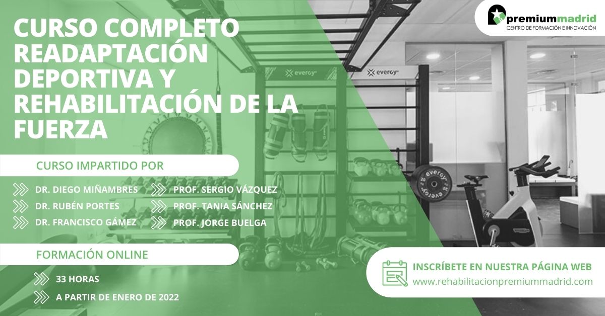 Curso de readaptacion deportiva y rehabilitación de la fuerza en las lesiones deportivas