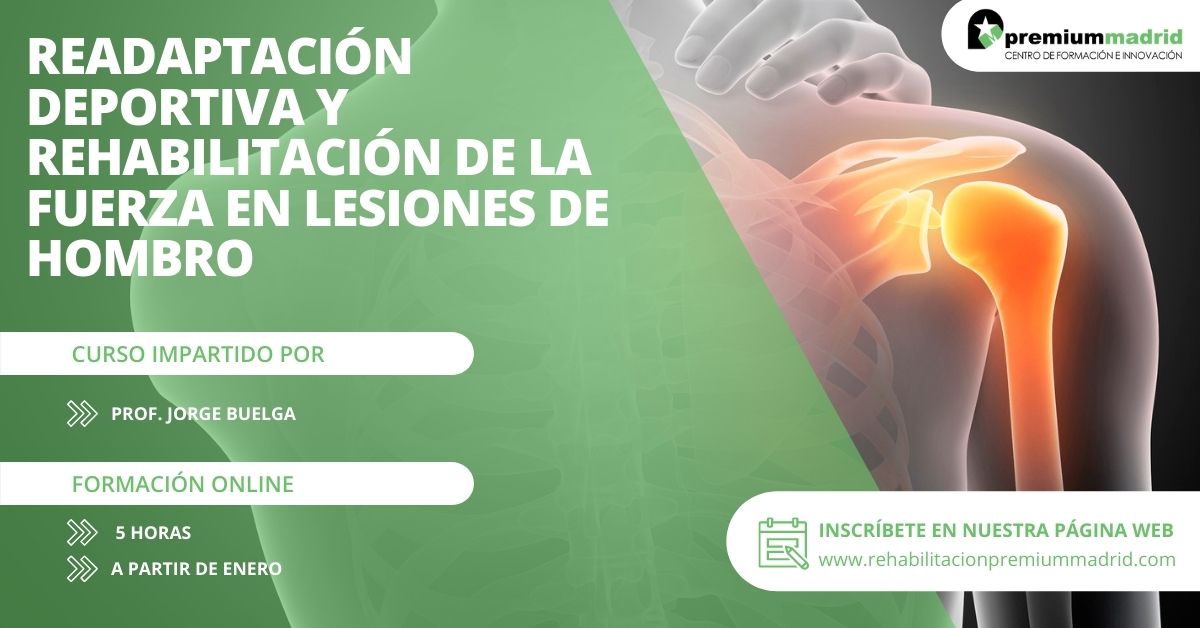 Curso de Readaptación Deportiva y Rehabilitación de la Fuerza en Lesiones de Hombro
